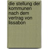Die Stellung der Kommunen nach dem Vertrag von Lissabon door Anonym