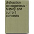 Distraction Osteogenesis - History and Current Concepts