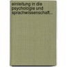Einleitung In Die Psychologie Und Sprachwissenschaft... door Heymann Steinthal