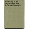 Einleitung In Die Psychologie Und Sprachwissenschaft... by Heymann Steinthal