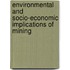 Environmental and Socio-Economic Implications of Mining