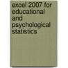 Excel 2007 for Educational and Psychological Statistics door Thomas J. Quirk