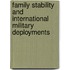 Family Stability And International Military Deployments