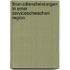 Finanzdienstleistungen in einer serviceschwachen Region