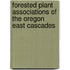 Forested Plant Associations of the Oregon East Cascades