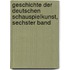 Geschichte Der Deutschen Schauspielkunst, Sechster Band