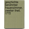 Geschichte berühmter Frauenzimmer, Zweiter Theil, 1772 door Christian August Wichmann