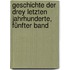 Geschichte der drey letzten Jahrhunderte, Fünfter Band
