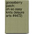 Gooseberry Patch: Oh-So-Easy Knits (Leisure Arts #4472)