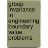 Group Invariance in Engineering Boundary Value Problems door T.Y. Na