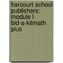 Harcourt School Publishers: Module L Bld-A-Kitmath Plus