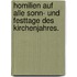 Homilien auf alle Sonn- und Festtage des Kirchenjahres.