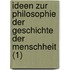 Ideen Zur Philosophie Der Geschichte Der Menschheit (1)