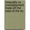 Inequality Vs Unemployment Trade-off The Case Of The Eu door Olena Rabtsun