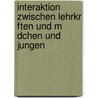 Interaktion Zwischen Lehrkr Ften Und M Dchen Und Jungen by Ra L. Gaston Kr Ger