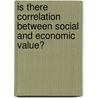 Is There Correlation Between Social And Economic Value? by Alexandru Ciherean