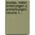 Jesaias, Nebst Einleitungen U. Anmerkungen, Volume 1...
