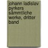Johann Ladislav Pyrkers sämmtliche Werke, Dritter Band