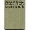 Journal of Botany, British and Foreign (Volume 16 1878) door Henry Trimen