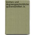 Kirchen- Und Dogmengeschichtliche Quellenschriften. Ix.