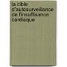 La Cible d'Autosurveillance de l'Insuffisance Cardiaque door Maxime Caffray
