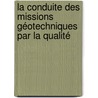 La conduite des missions géotechniques par la qualité door Mohammed Amine Allal