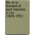 Life of St. Leonard of Port-Maurice, O.F.M. (1676-1751)