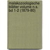 Malakozoologische Blätter Volume n.s. bd 1-2 (1879-80) door Karl Theodor Menke