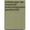 Mitteilungen der Münchner Entomologischen Gesellschaft door Entomologische Gesellschaft Münchner