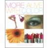 More Alive With Color: Personal Colors - Personal Style door Leatrice Eiseman