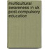 Multicultural Awareness In Uk Post-Compulsory Education