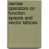 Narrow Operators on Function Spaces and Vector Lattices door Mikhail Popov