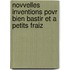 Novvelles Inventions Povr Bien Bastir Et a Petits Fraiz