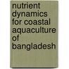 Nutrient Dynamics for Coastal Aquaculture of Bangladesh by Prabal Barua
