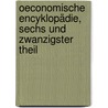 Oeconomische Encyklopädie, sechs und zwanzigster Theil door Johann Georg Krünitz