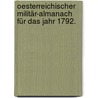 Oesterreichischer Militär-Almanach für das Jahr 1792. by Unknown