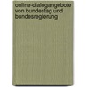 Online-Dialogangebote Von Bundestag Und Bundesregierung door Michaela Woelk