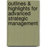 Outlines & Highlights for Advanced Strategic Management by Cram101 Textbook Reviews