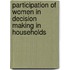 Participation Of Women In Decision Making In Households