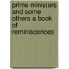 Prime Ministers and Some Others A Book of Reminiscences door George William Erskine Russell