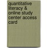 Quantitative Literacy & Online Study Center Access Card by Bruce Crauder