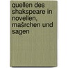 Quellen des Shakspeare in Novellen, Mašrchen und Sagen by Simrock