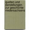 Quellen und Darstellungen zur Geschichte Niedersachsens door Verein FüR. Niedersachsen Historischer