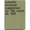 Scientific American Supplement, No. 795, March 28, 1891 door General Books