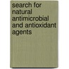 Search For Natural Antimicrobial And Antioxidant Agents by Mital Kaneria