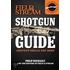 Shotgun Guide (Field & Stream): Shotgun Skills You Need