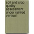 Soil and Crop Quality Assessment Under Rainfed Vertisol