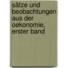 Sätze und Beobachtungen aus der Oekonomie, erster Band door François Véron De Forbonnais