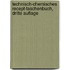Technisch-chemisches Recept-Taschenbuch, dritte Auflage