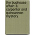 The Bughouse Affair: A Carpenter and Quincannon Mystery